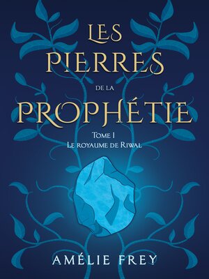 cover image of Les pierres de la Prophétie